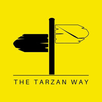 The Tarzan Way