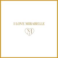 I love Mirabelle